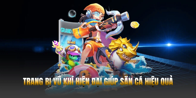 Bắn cá Hubet - Khám phá đại dương chân thật với thưởng khủng 2 Trang bị vũ khí hiện đại giúp săn cá hiệu quả